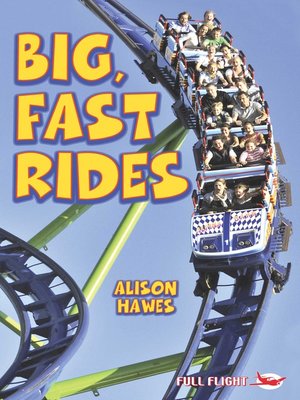 cover image of Big, Fast Rides